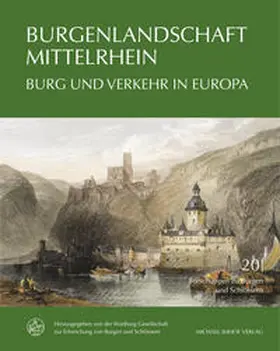 Wartburg-Gesellschaft zur Erforschung von Burgen und Schlössern e.V. / Generaldirektion Kulturelles Erbe Rheinland-Pfalz, Direktion Landesdenkmalpflege / Biller |  Burgenlandschaft Mittelrhein | Buch |  Sack Fachmedien