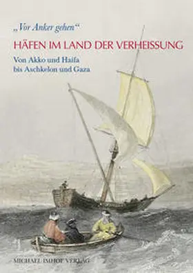 Kunze / Winckelmann-Gesellschaft |  Häfen im Land der Verheissung | Buch |  Sack Fachmedien