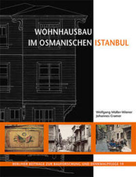 Cramer / Müller-Wiener / Sack |  Wohnhausbau im osmanischen Istanbul | Buch |  Sack Fachmedien