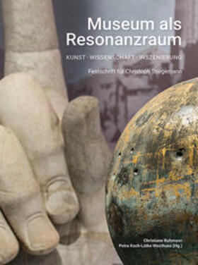 Ruhmann / Koch-Lütke Westhues / Becker |  Museum als Resonanzraum: Kunst – Wissenschaft – Inszenierung | Buch |  Sack Fachmedien