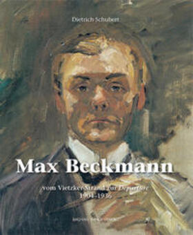 Schubert |  Max Beckmann | Buch |  Sack Fachmedien