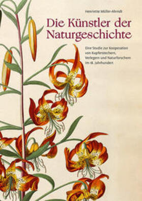 Müller-Ahrndt / Nickelsen / Dickel |  Die Künstler der Naturgeschichte | Buch |  Sack Fachmedien