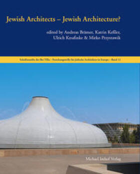 Brämer / Keßler / Knufinke |  Jewish Architects – Jewish Architecture? | Buch |  Sack Fachmedien