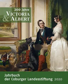 Coburger Landesstiftung |  200 Jahre Victoria & Albert | Buch |  Sack Fachmedien