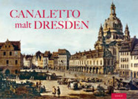 Herz / Schuster |  Canaletto malt Dresden | Buch |  Sack Fachmedien