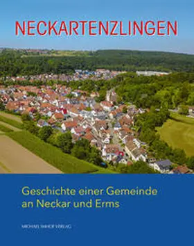 Bidlingmaier / Gemeinde Neckartenzlingen |  Neckartenzlingen | Buch |  Sack Fachmedien