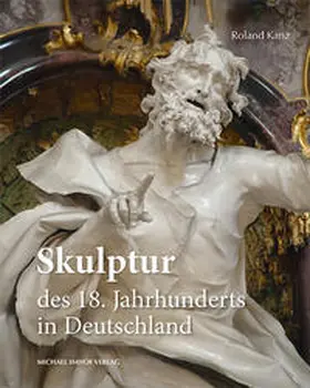 Kanz |  Skulptur des 18. Jahrhunderts in Deutschland | Buch |  Sack Fachmedien