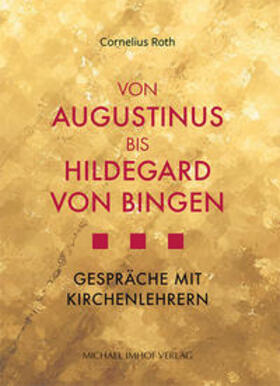 Roth |  Von Augustinus bis Hildegard von Bingen | Buch |  Sack Fachmedien