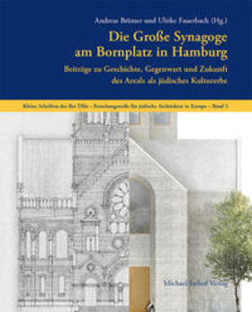 Brämer / Fauerbach |  Die Große Synagoge am Bornplatz in Hamburg | Buch |  Sack Fachmedien