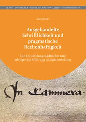 Miller |  Ausgehandelte Schriftlichkeit und pragmatische Rechenhaftigkeit | Buch |  Sack Fachmedien