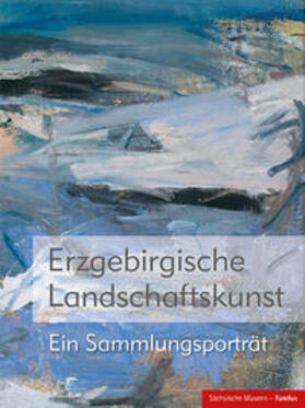  Erzgebirgische Landschaftskunst | Buch |  Sack Fachmedien