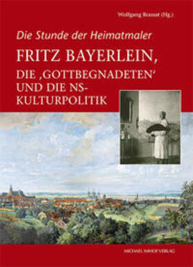 Brassat |  Fritz Bayerlein, die "Gottbegnadeten" und die NS-Kulturpolitik | Buch |  Sack Fachmedien