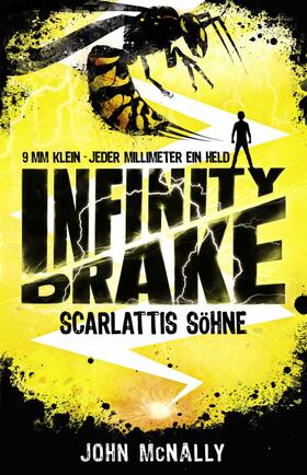 McNally |  Infinity Drake 1 - Scarlattis Söhne | eBook | Sack Fachmedien