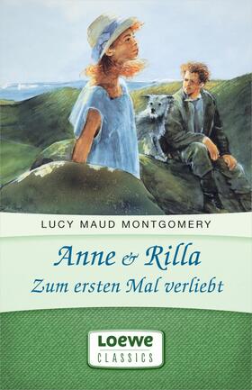 Montgomery |  Anne & Rilla - Zum ersten Mal verliebt | eBook | Sack Fachmedien