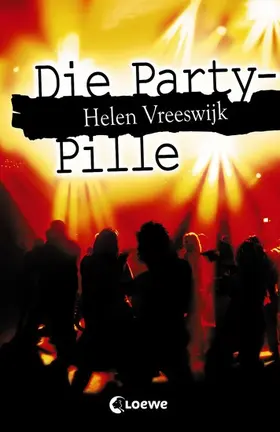 Vreeswijk |  Die Party-Pille | eBook | Sack Fachmedien