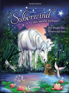 Grimm |  Silberwind, das weiße Einhorn (Band 10) - Die Magie der Meermädchen | eBook | Sack Fachmedien
