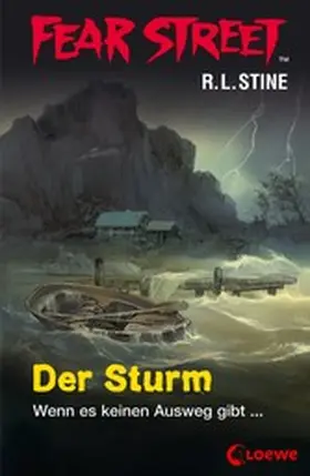 Stine |  Fear Street 55 - Der Sturm | eBook | Sack Fachmedien