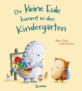 Gliori / Loewe Vorlesebücher |  Die kleine Eule kommt in den Kindergarten | eBook | Sack Fachmedien