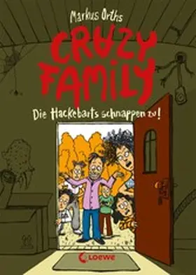 Orths |  Crazy Family (Band 2) - Die Hackebarts schnappen zu! | eBook | Sack Fachmedien