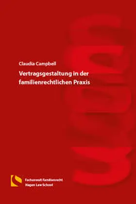 Campbell |  Vertragsgestaltung in der familienrechtlichen Praxis | Buch |  Sack Fachmedien