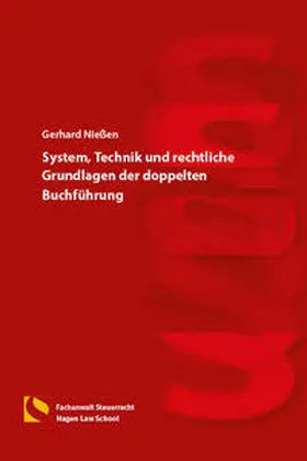 Nießen |  System, Technik und rechtliche Grundlagen der doppelten Buchführung | Buch |  Sack Fachmedien