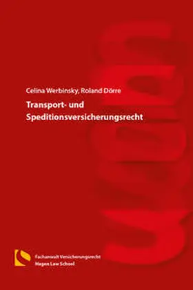 Werbinsky / Dörre |  Transport- und Speditionsversicherungsrecht | Buch |  Sack Fachmedien