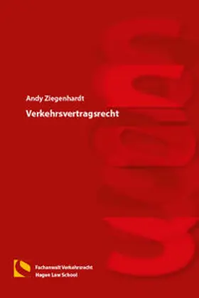 Ziegenhardt |  Verkehrsvertragsrecht | Buch |  Sack Fachmedien