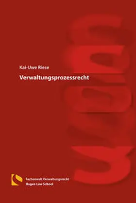 Riese |  Verwaltungsprozessrecht | Buch |  Sack Fachmedien