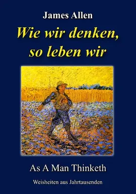 Allen / Kienitz |  Wie wir denken, so leben wir | eBook | Sack Fachmedien