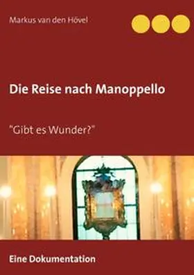 Hövel |  Die Reise nach Manoppello | Buch |  Sack Fachmedien