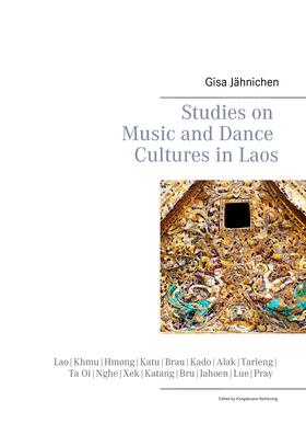 Nettavong / Jähnichen |  Studies on Music and Dance Cultures in Laos | eBook | Sack Fachmedien