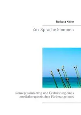 Keller |  Zur Sprache kommen | Buch |  Sack Fachmedien