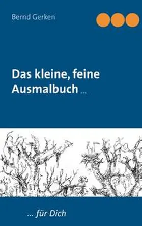 Gerken |  Das kleine, feine Ausmalbuch | Buch |  Sack Fachmedien