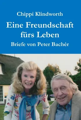 Klindworth |  Eine Freundschaft fürs Leben | Buch |  Sack Fachmedien