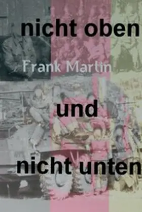 Martin |  nicht oben und nicht unten | eBook | Sack Fachmedien