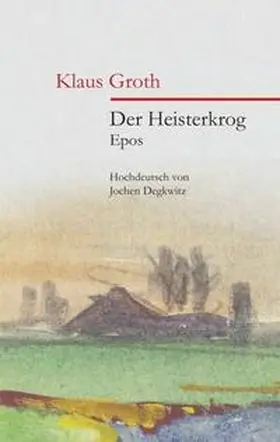 Groth |  Der Heisterkrog | Buch |  Sack Fachmedien