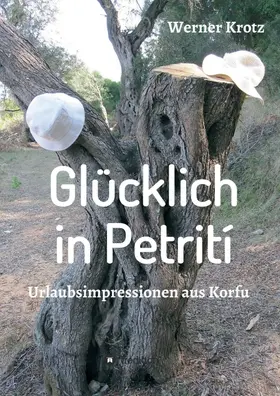 Krotz |  Glücklich in Petrití | Buch |  Sack Fachmedien