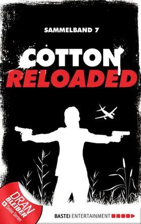 Lohmann / Stahl / Hamann |  Cotton Reloaded - Sammelband 07 | eBook | Sack Fachmedien