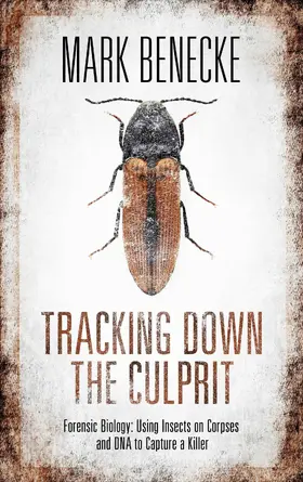 Benecke |  Tracking down the Culprit | eBook | Sack Fachmedien