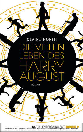 North |  Die vielen Leben des Harry August | eBook | Sack Fachmedien