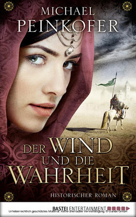 Peinkofer |  Der Wind und die Wahrheit | eBook | Sack Fachmedien