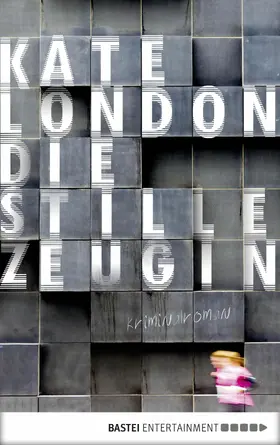 London |  Die stille Zeugin | eBook | Sack Fachmedien