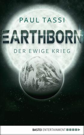 Tassi |  Earthborn: Der ewige Krieg | eBook | Sack Fachmedien