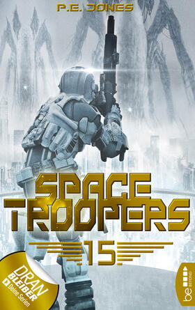 Jones |  Space Troopers - Folge 15 | eBook | Sack Fachmedien