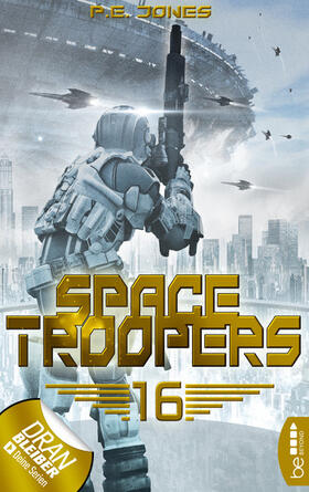 Jones |  Space Troopers - Folge 16 | eBook | Sack Fachmedien