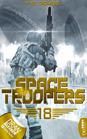 Jones |  Space Troopers - Folge 18 | eBook | Sack Fachmedien