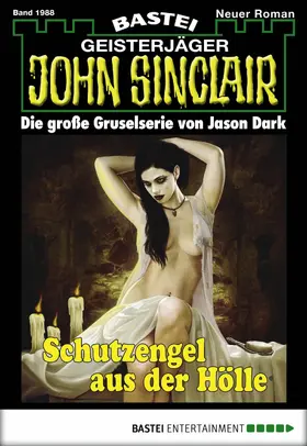 Dark |  John Sinclair - Folge 1988 | eBook | Sack Fachmedien