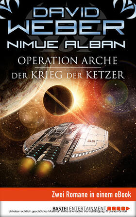 Weber |  Operation Arche / Der Krieg der Ketzer | eBook | Sack Fachmedien