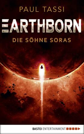Tassi |  Earthborn: Die Söhne Soras | eBook | Sack Fachmedien