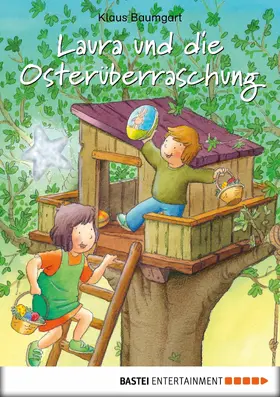 Baumgart |  Laura und die Osterüberraschung | eBook | Sack Fachmedien